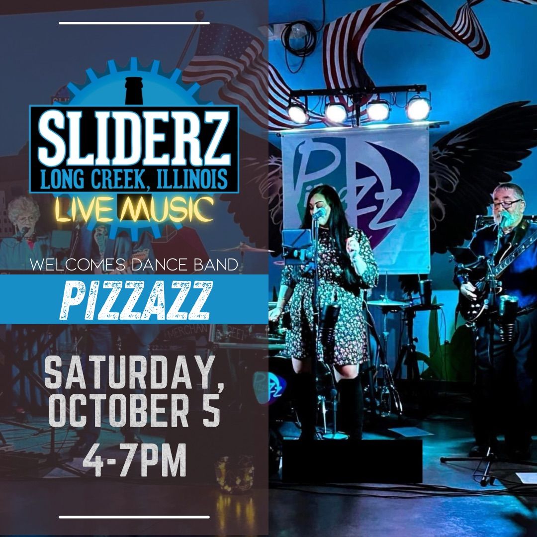 Pizzazz @ Sliderz