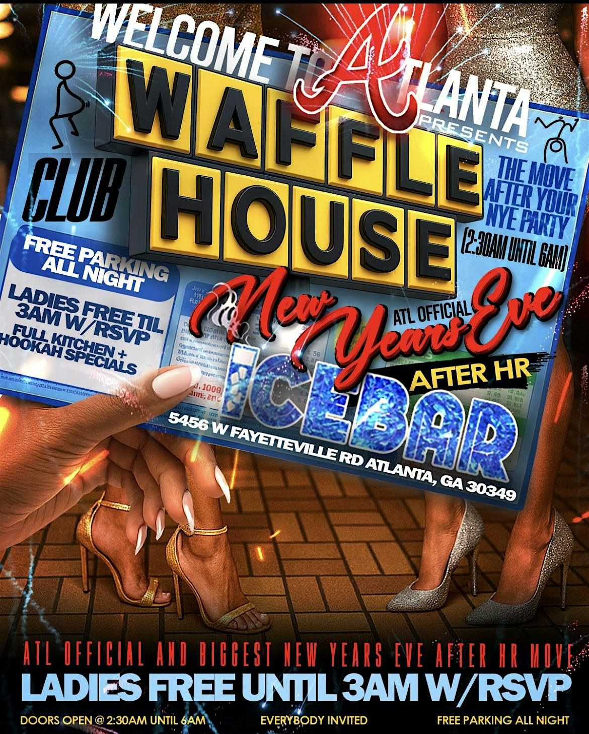 WELCOME TO ATLANTA OFFICIAL NYE AFTER HRS  @ ICE BAR