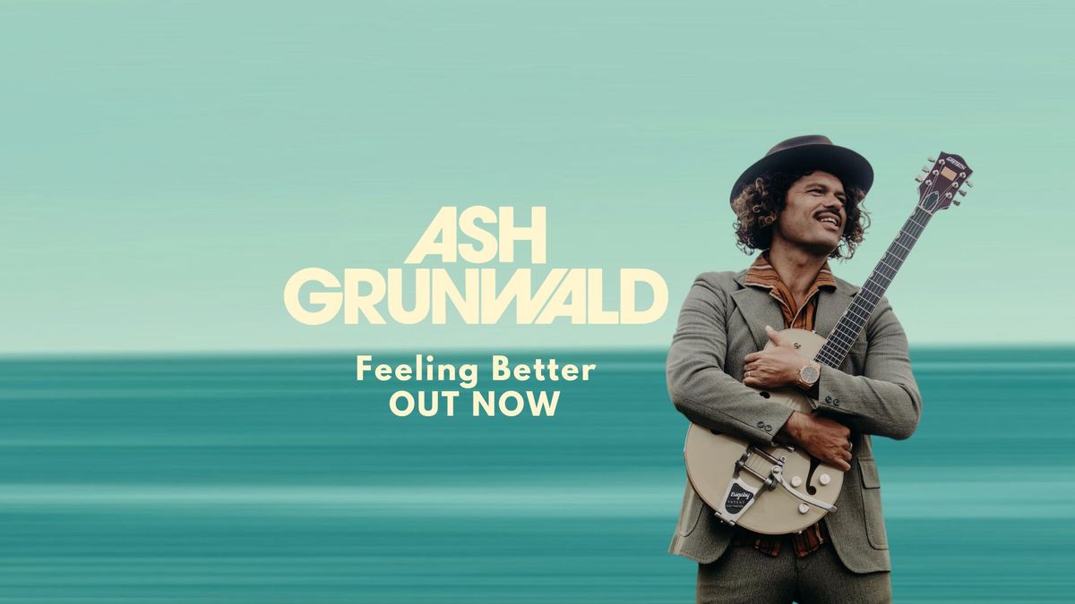 ASH GRUNWALD Live at La La La's | Wollongong