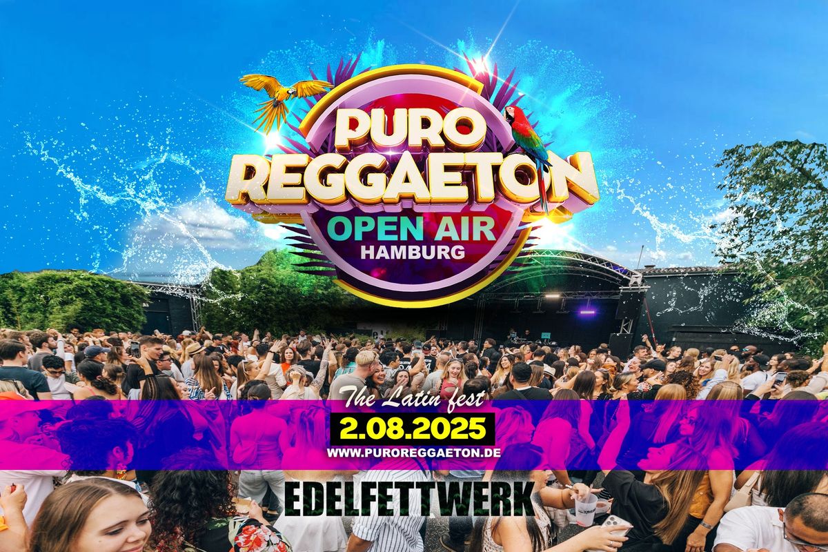 Hamburg 2025 - PURO REGGAETON OPEN AIR 