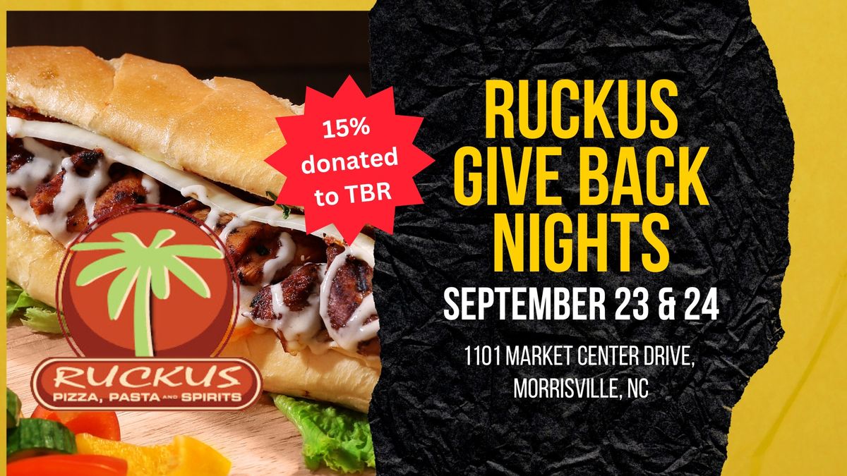 Ruckus give back nights benefiting TBR