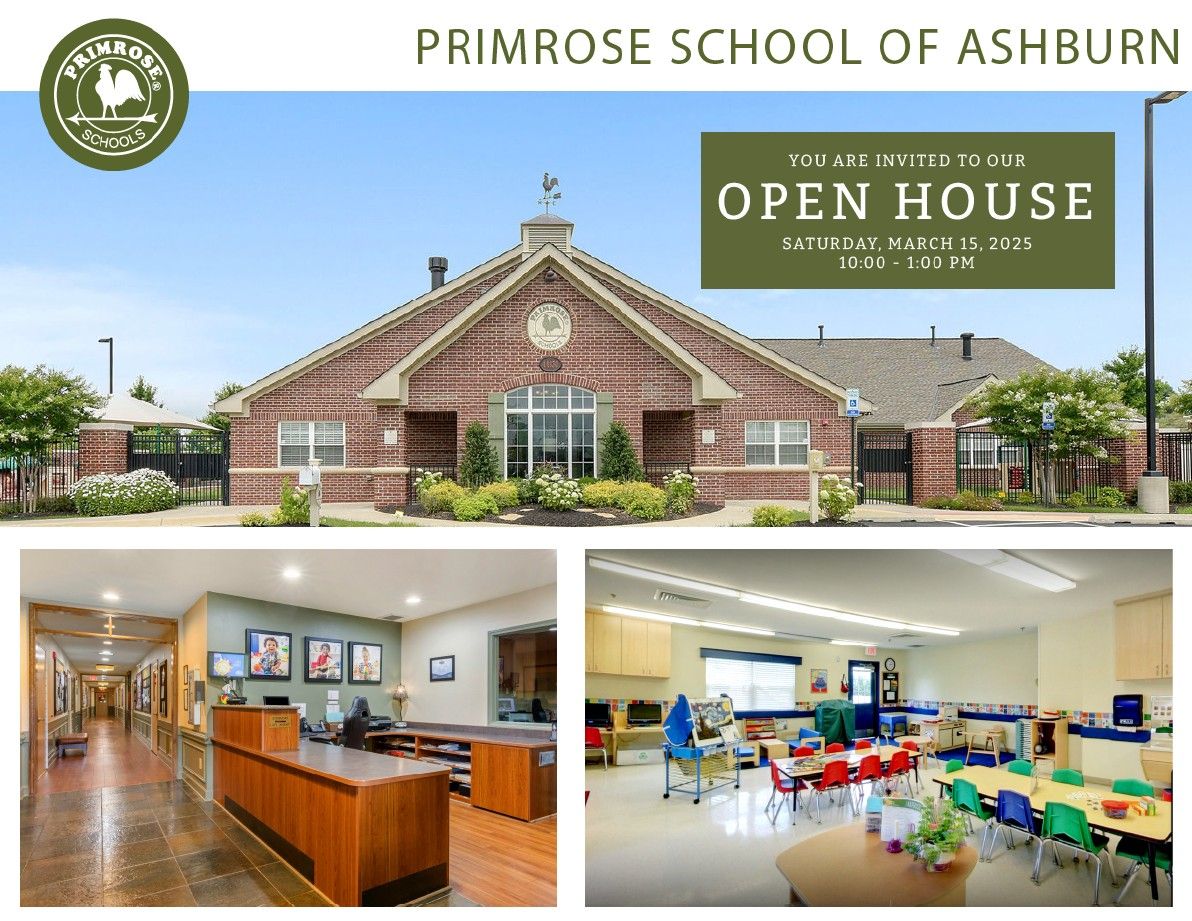 OPEN HOUSE - PRIMROSE SCHOOL OF ASHBURN