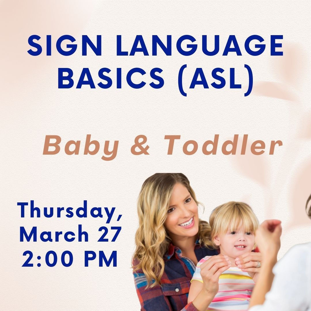 Sign Language Basics for Babies and Toddlers