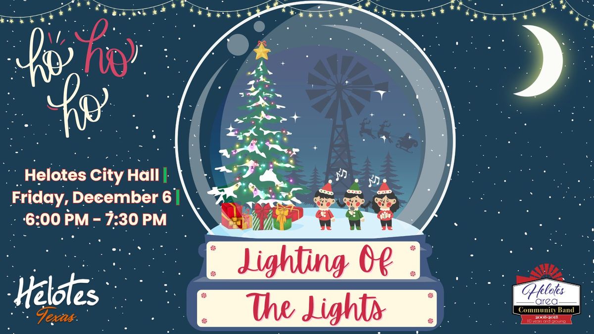 City of Helotes Lighting of the Lights! 