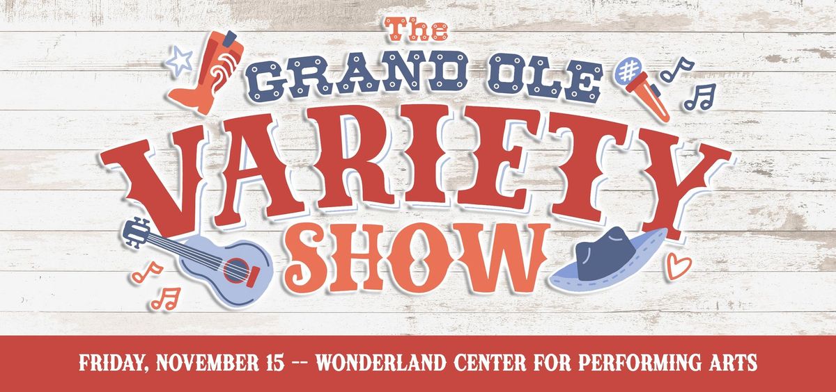 The Grand Ole Variety Show