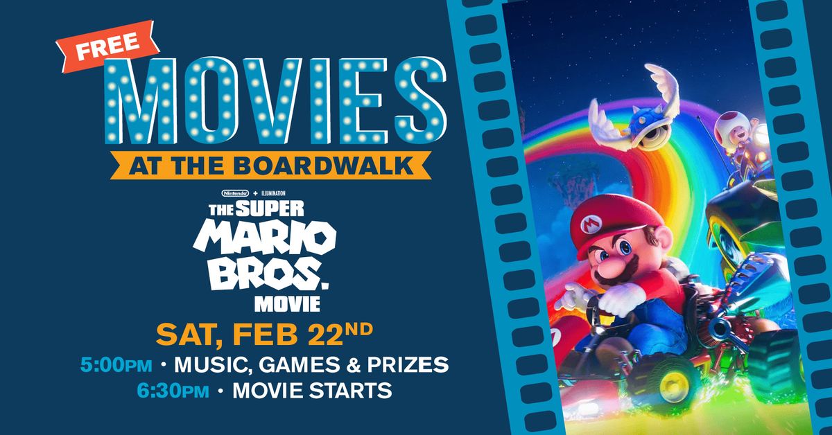 Free Movies at the Boardwalk: The Super Mario Bros. Movie