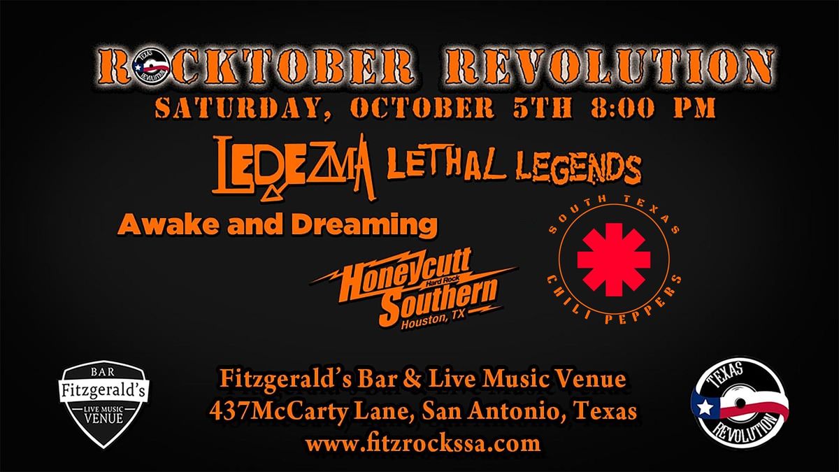 Rocktober Revolution Ledzema Lethal Legends, Awake & Dreaming, STX Chili Peppers, Honeycutt Southern