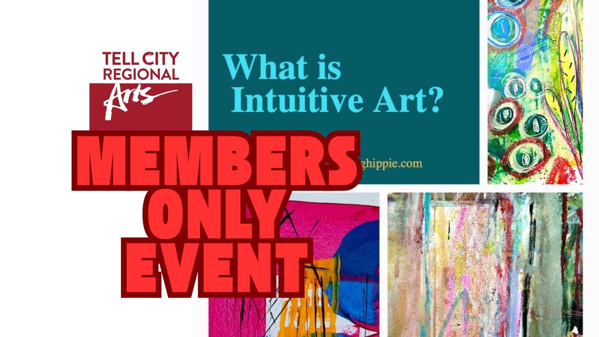 MEMBERS ONLY - Intuitive Painting Class