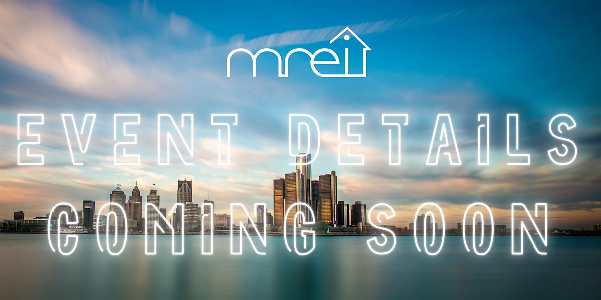 MREI June Monthly Meeting