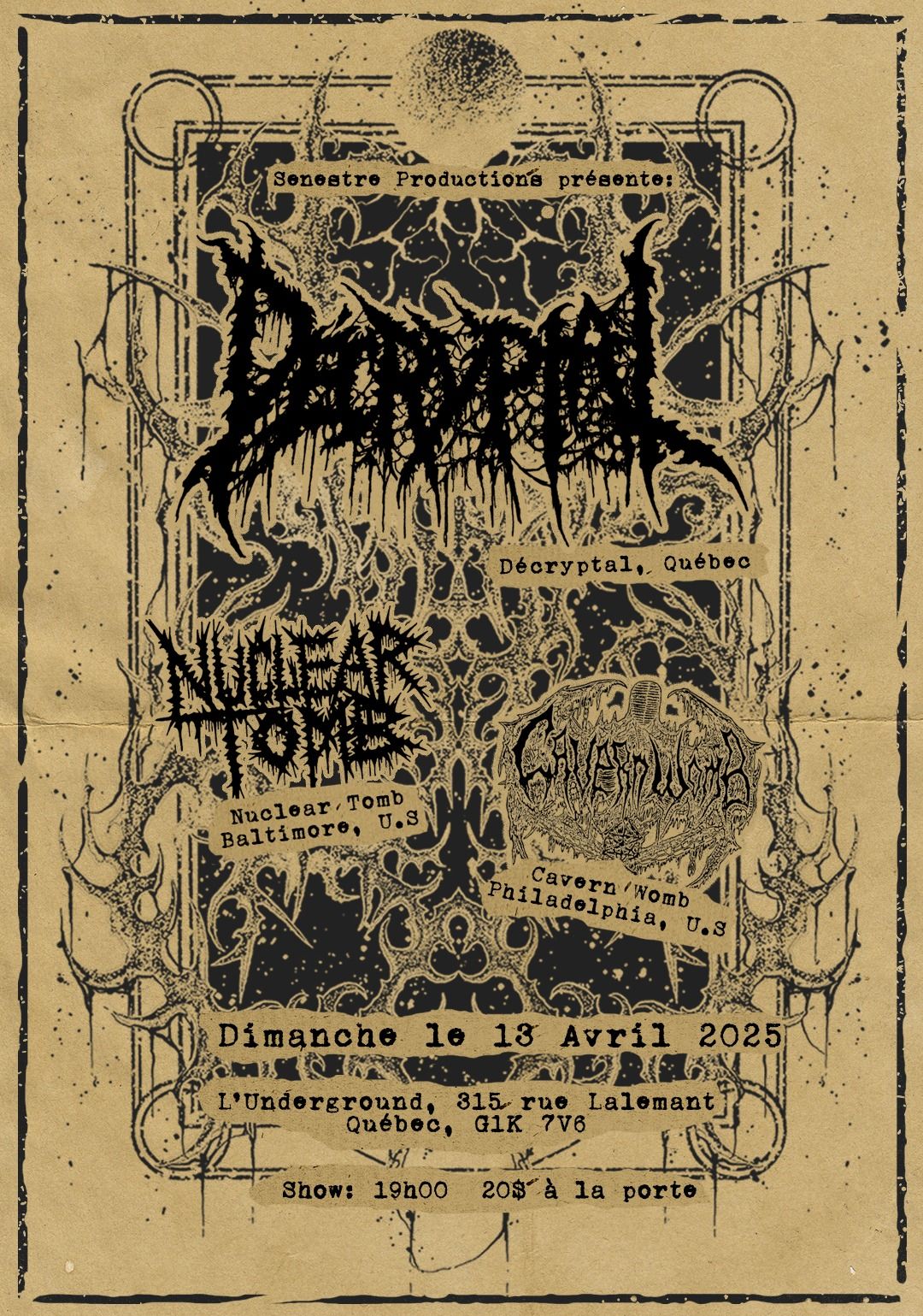 D\u00e9cryptal \/ Nuclear Tomb \/ Cavern Womb \/\/ Dimanche 13 avril - L'Underground