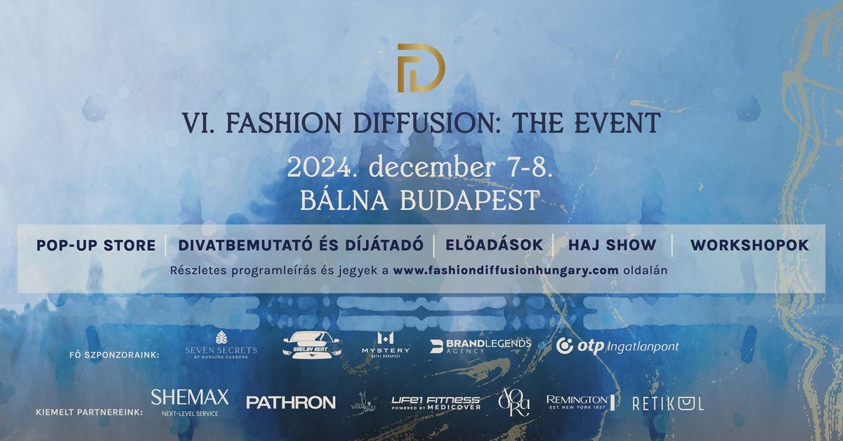 VI. Fashion Diffusion: The Event 