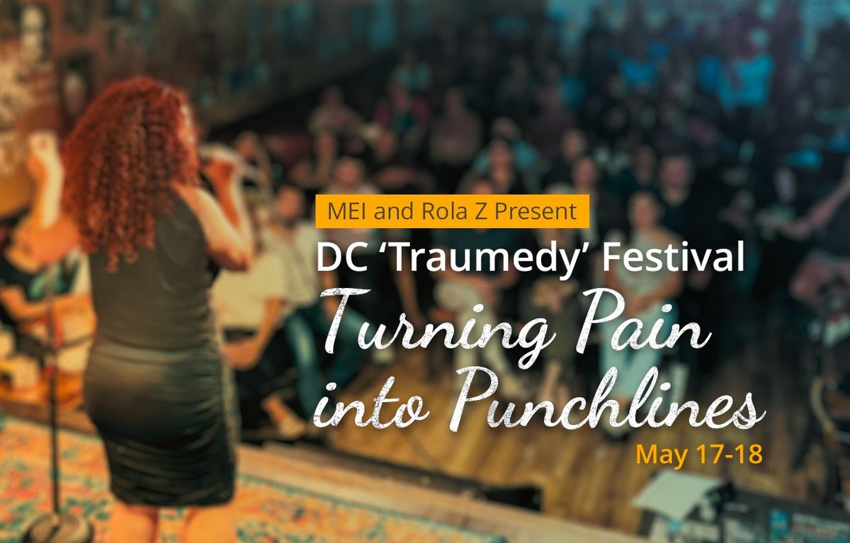 DC 'Traumedy' Festival: Turning Pain into Punchlines