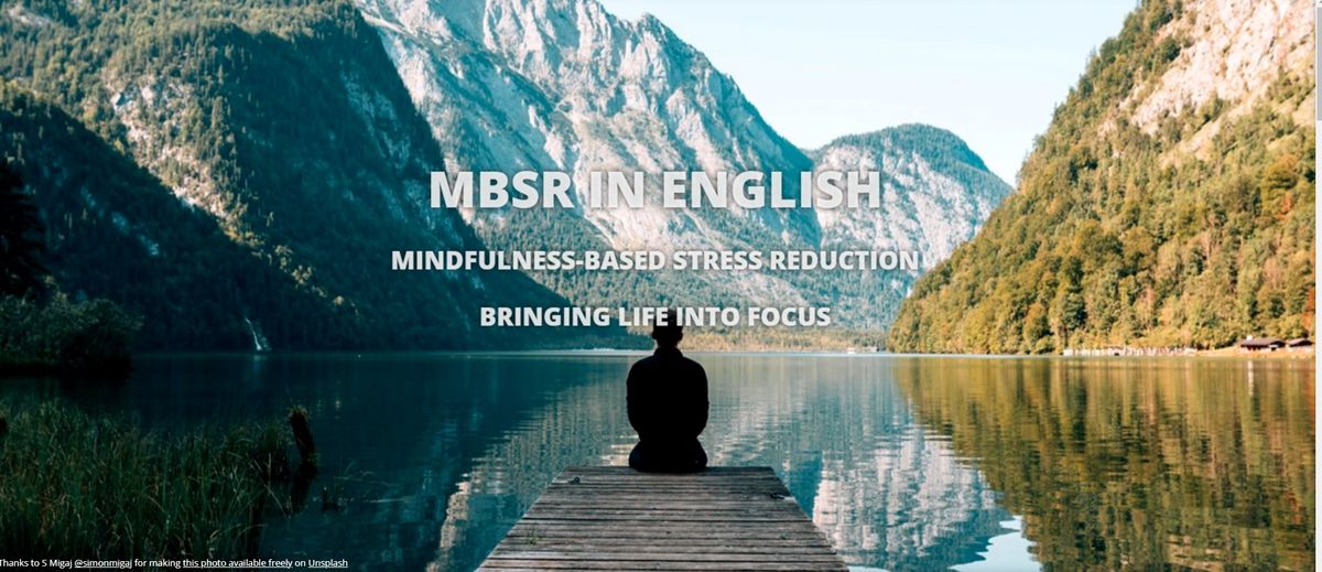 Mindfulness Based Stress Reduction (MBSR Full 9 week course) in CHICO!