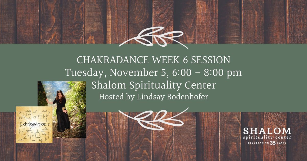 Chakradance Week 6 Session with Lindsay Bodenhofer