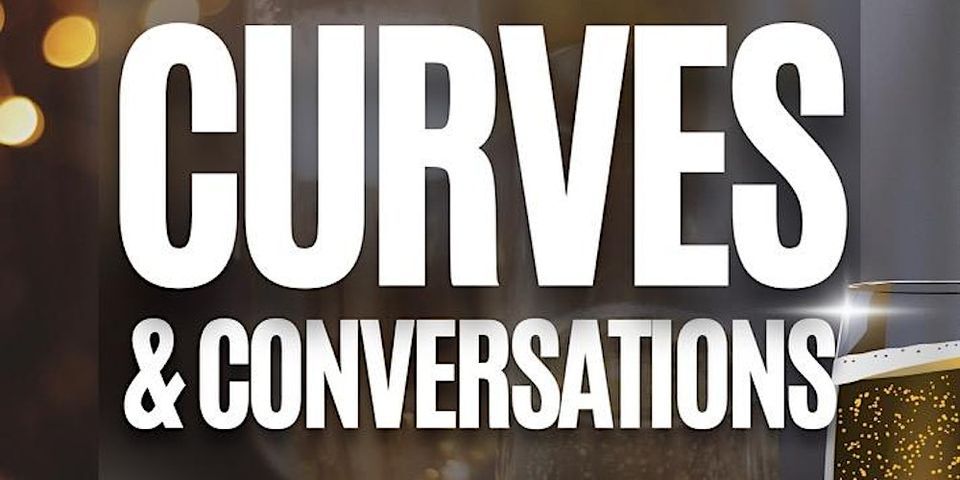 The FGE Collective Presents : Curves & Conversations