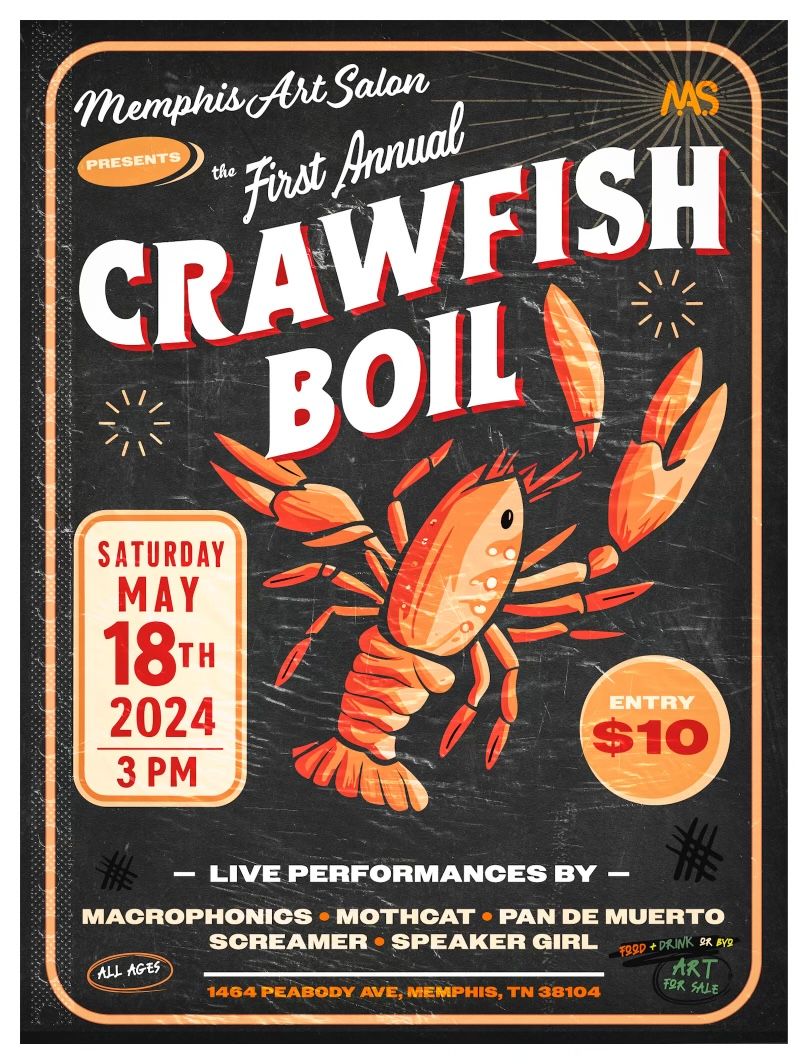 Memphis Art Salon Presents: The First Annual Crawfish Boil!