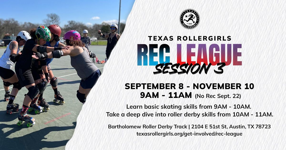 Texas Rollergirls Rec League Session 3