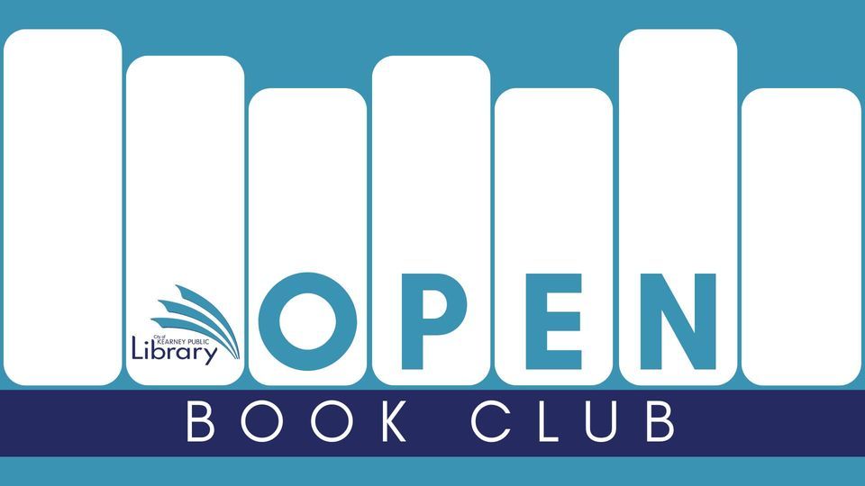 Open Book Club, Kearney Public Library, 11 March 2024