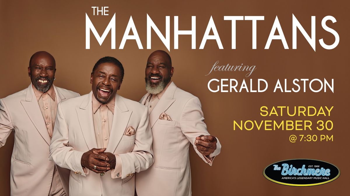 The Manhattans Featuring Gerald Alston