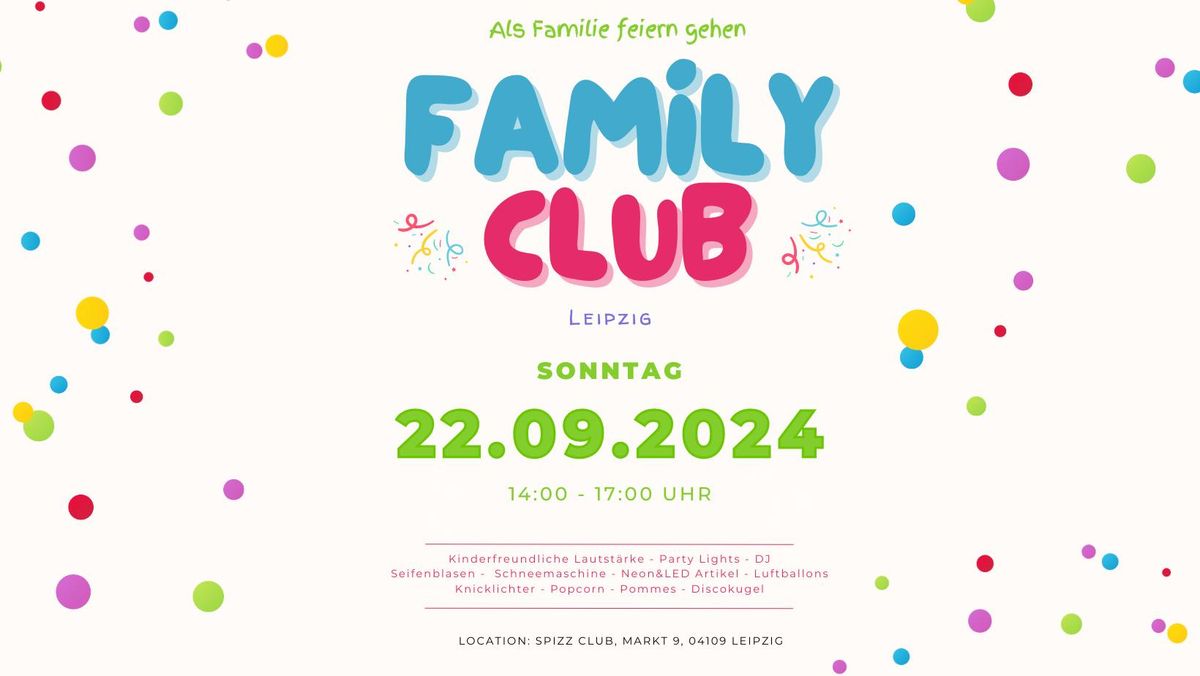 Family Club - Als Familie zusammen feiern gehen