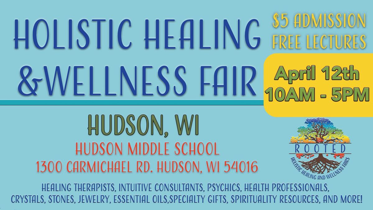 Holistic Healing & Wellness Fair- Hudson, WI 