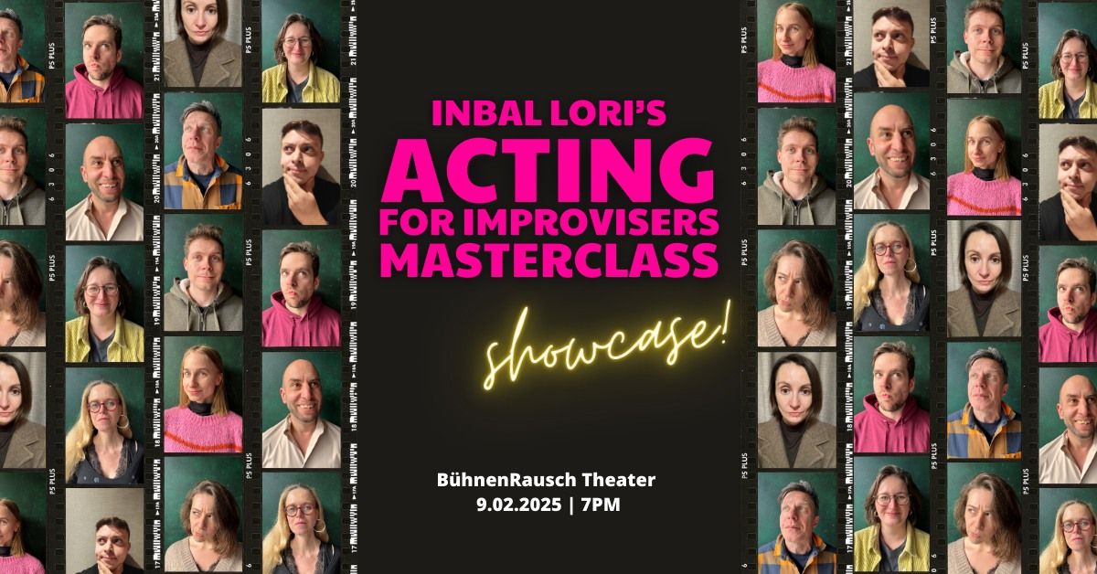 Acting Fir Improvisers \/\/ The Showcase 