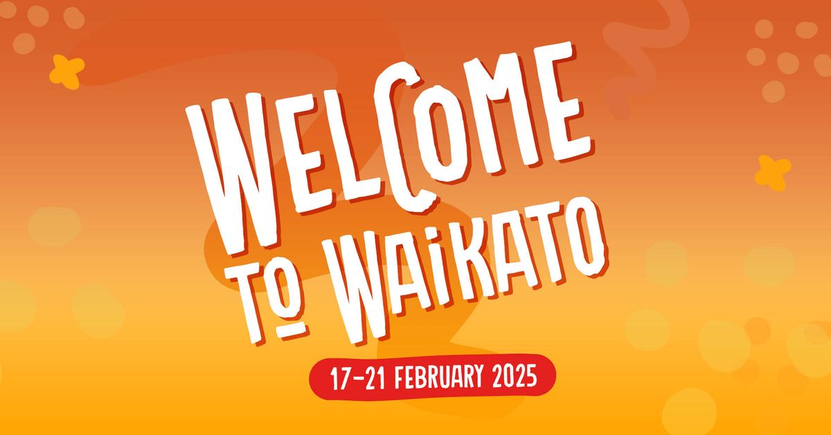 Welcome to Waikato!