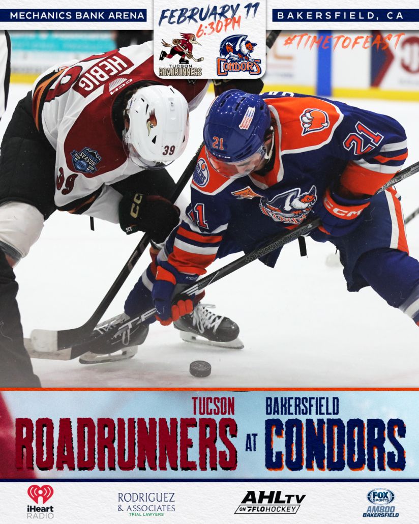 Tucson Roadrunners vs. Bakersfield Condors