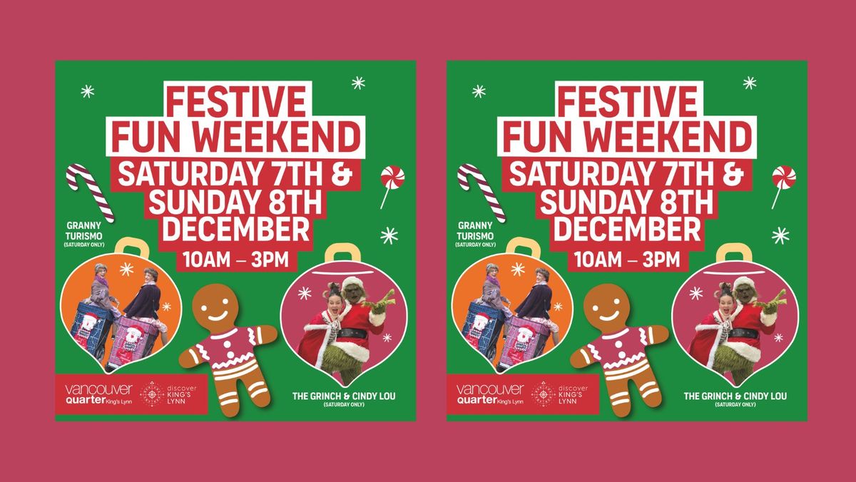 Festive Fun Weekend