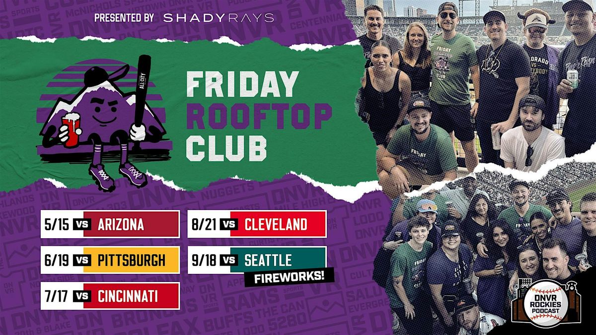 DNVR Rockies Friday Rooftop Club