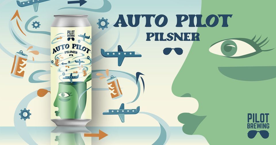Fresh Beer Friday: Auto Pilot Pilsner