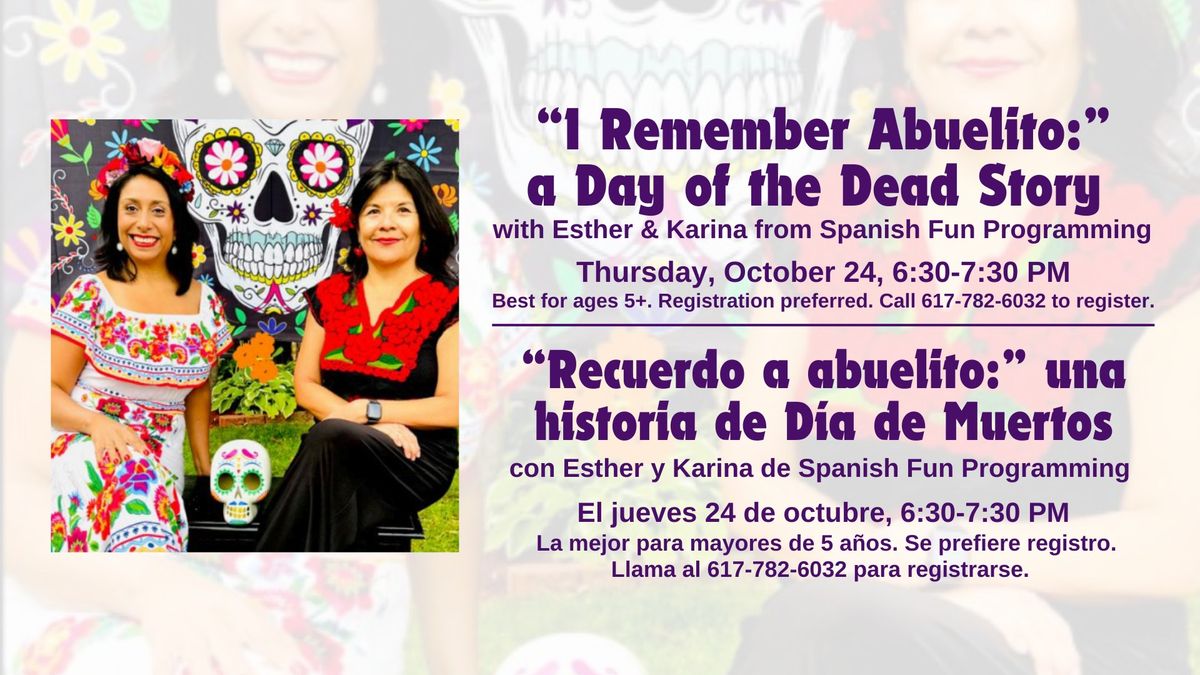 Spanish\/English D\u00eda de los Muertos Story Time