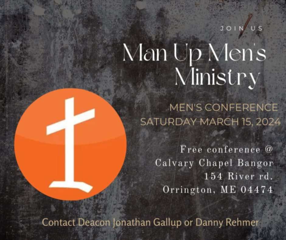 Man Up Fellowship Event: Calvary Chapel Men's Conference