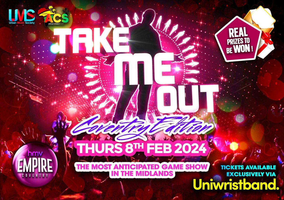 TAKE ME OUT 2025  - Game Show and After Party - Door open at 6pm