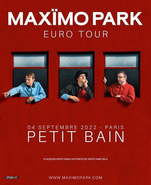 Concert report\u00e9 : Max\u00efmo Park + guest \u2582 Petit Bain