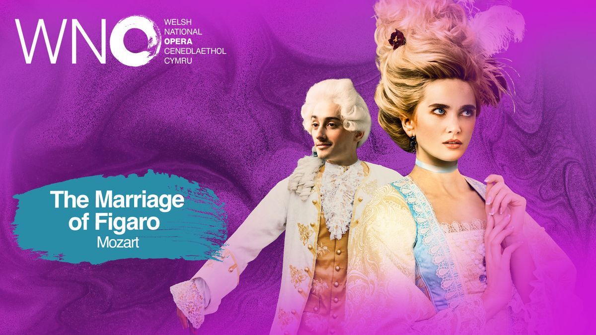 WNO - The Marriage of Figaro