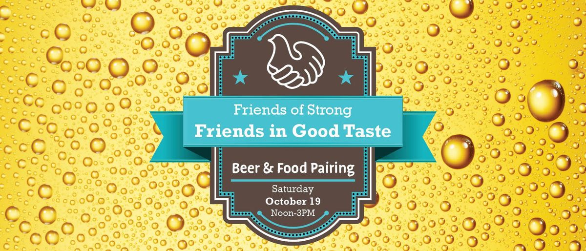 "Friends in Good Taste" Beer Tasting Fundraiser