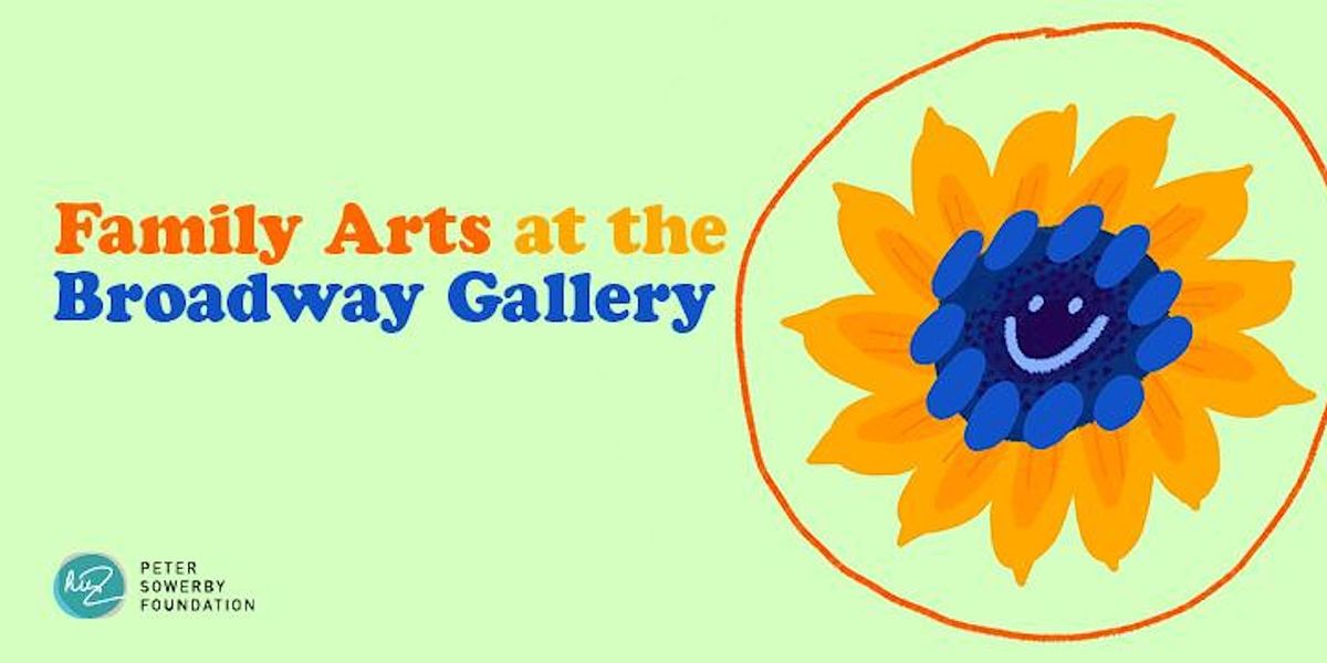 November's Family Arts at the Broadway Gallery