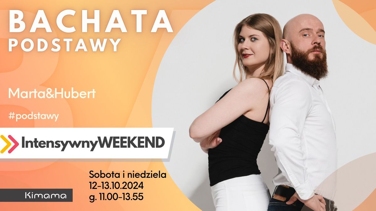 BACHATA PODSTAWY Intensywny Weekend