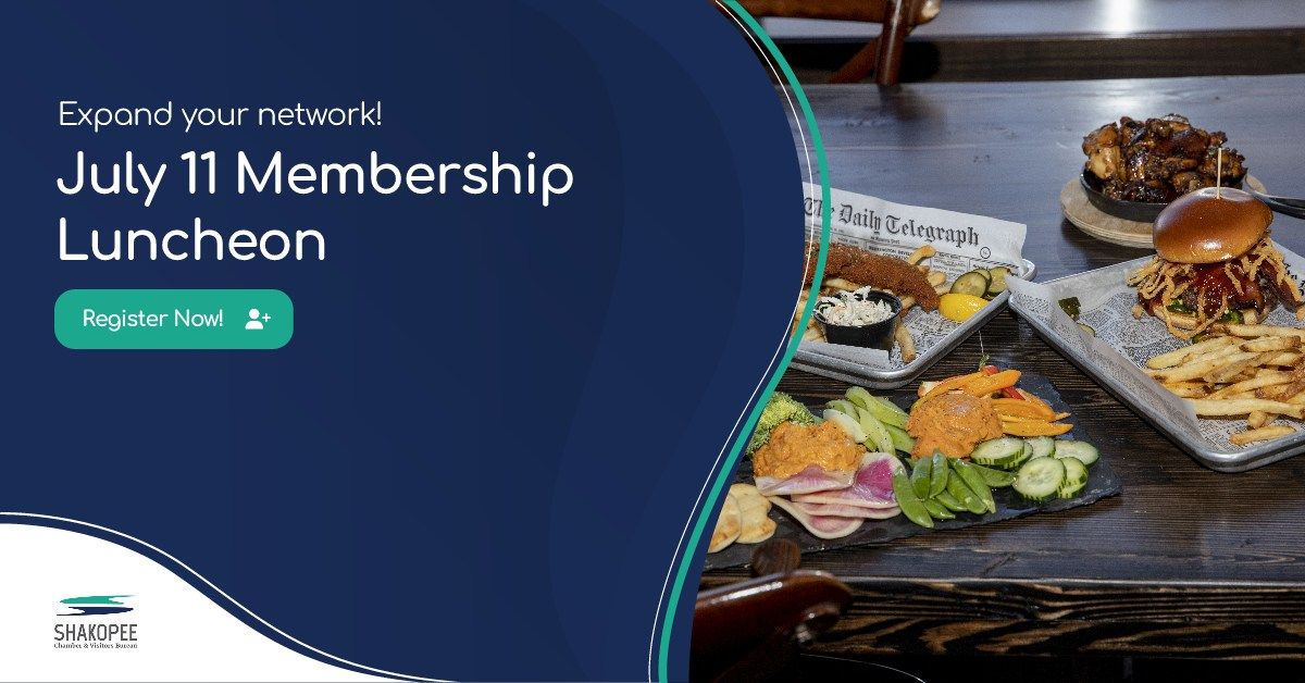 Shakopee Chamber July Membership Luncheon 