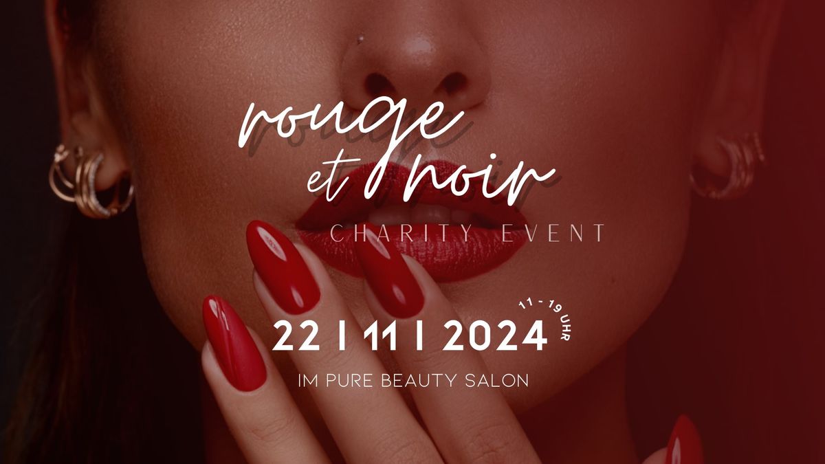 Rouge et Noir Charity Event by Pure Beauty