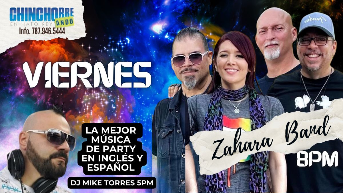 Viernes de Party con Dj Mike Torres & Zahara Band