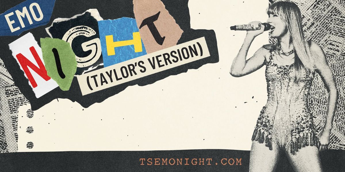 **NEW DATE** Emo Night: Taylor\u2019s Version