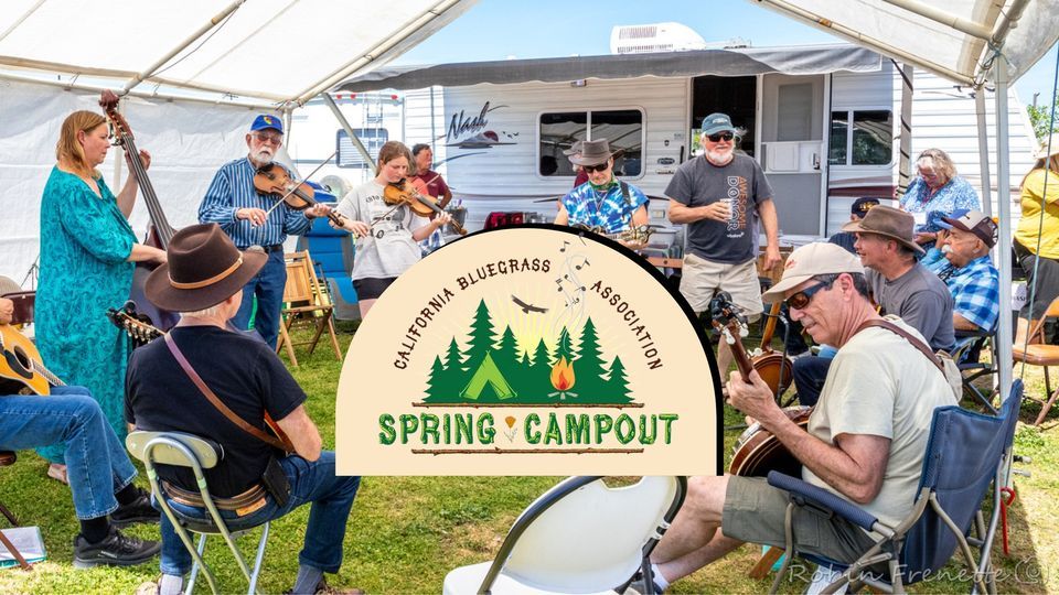 Spring Campout 2024, Lodi Grape Festival Grounds, 414 Lockeford, Lodi