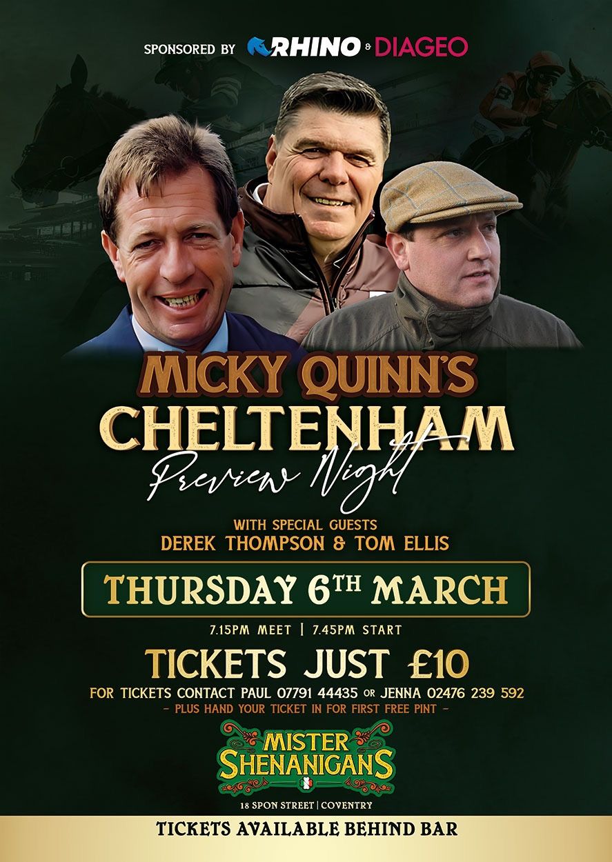 Micky Quinn\u2019s Cheltenham Preview Night \ud83d\udc0e \ud83c\udfab 