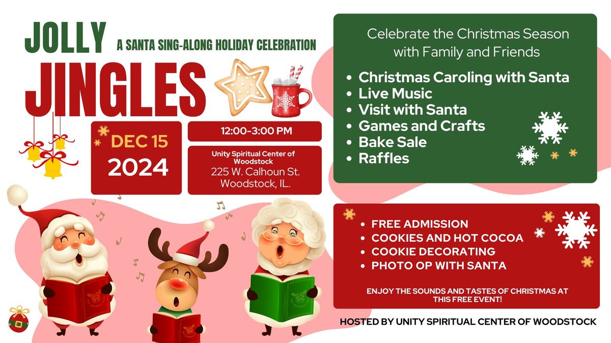 Jolly Jingles: A Santa Sing-Along Holiday Celebration!