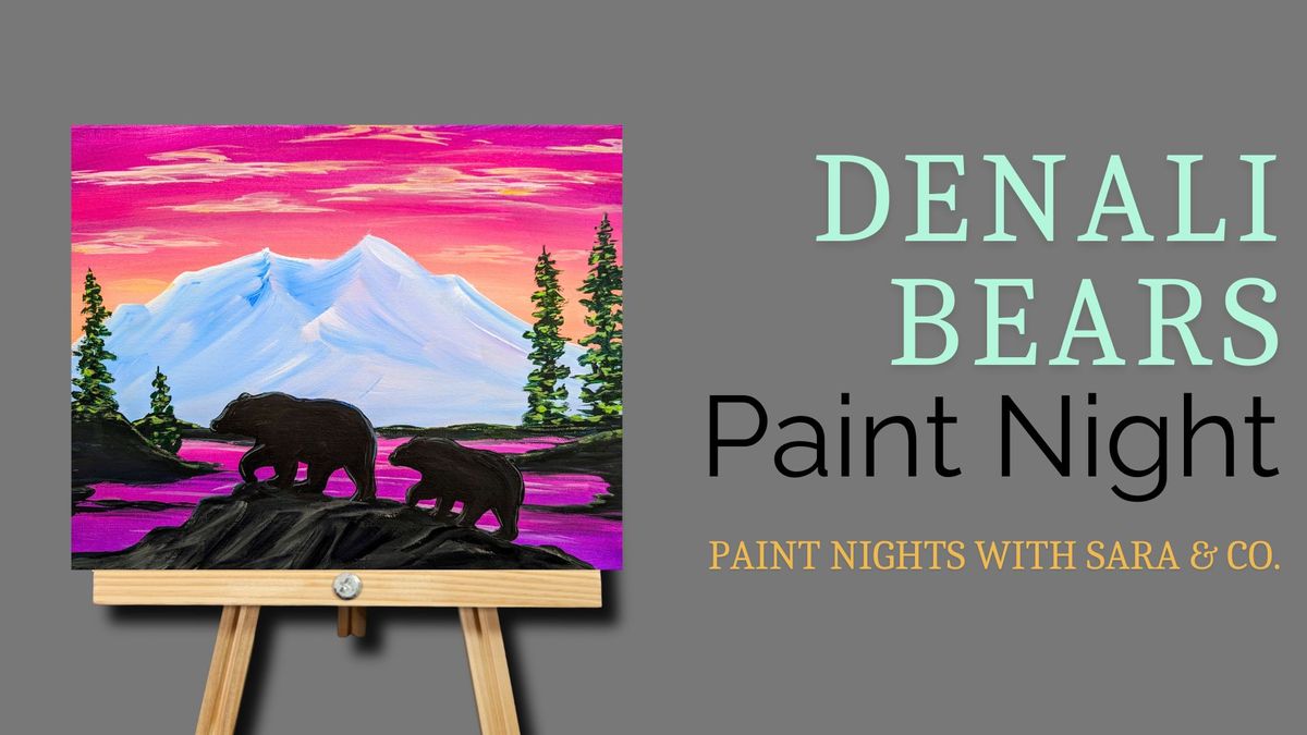 Denali Bears Paint Night