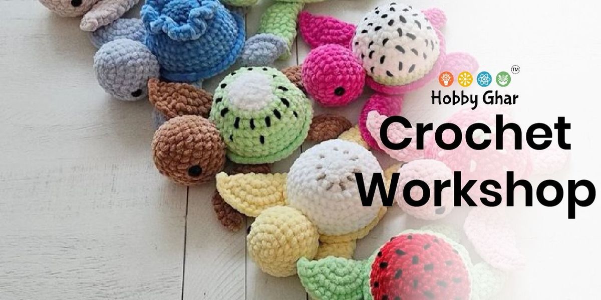 Crochet Workshop