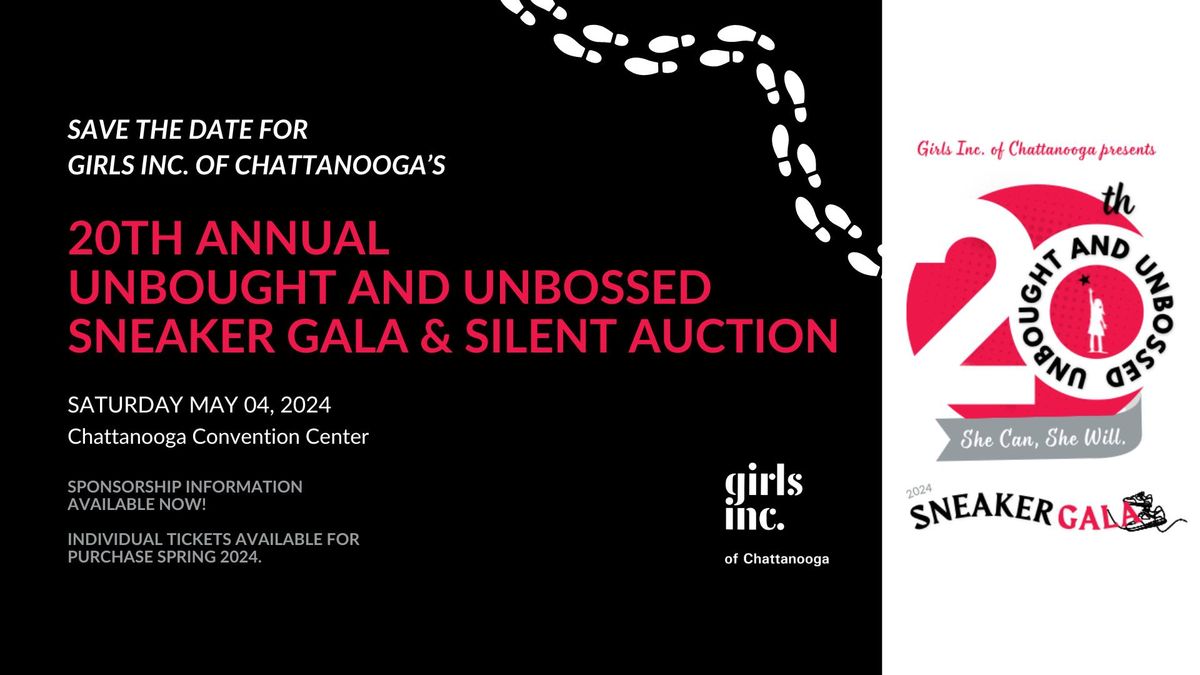 20th Annual UnBought and UnBossed Sneaker Gala and Silent Auction