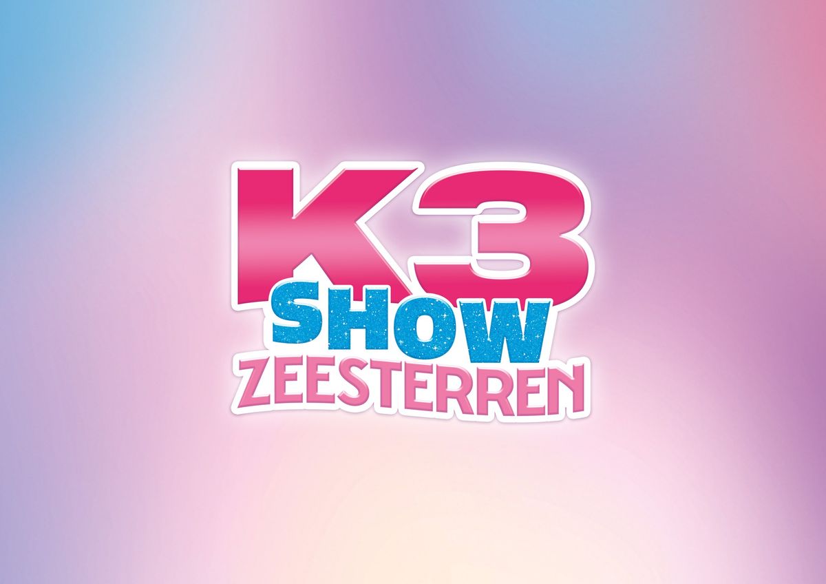 K3 Show - Zeesterren